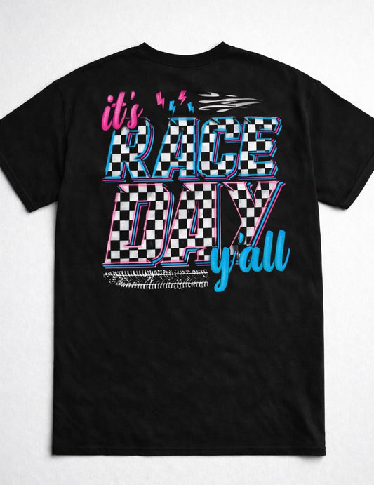 It's Race Day Y'all Tee